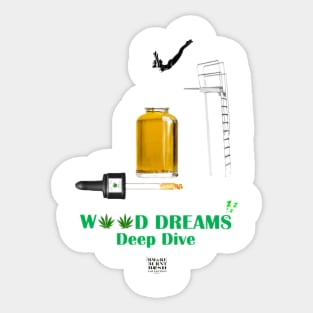 Weed Dreams, Deep Dive Sticker